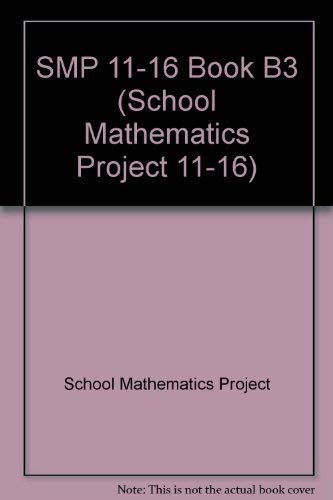 SMP 1116 Book B3 (School Mathematics Project 1116),Used