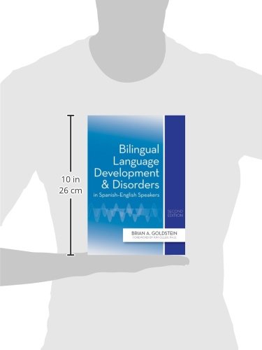 Bilingual Language Development and Disorders in SpanishEnglish Speakers,Used