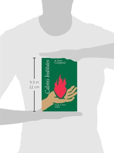Calvin's Institutes: A New Compend,Used