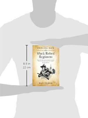 Bringing Back The Black Robed Regiment  Second Edition,Used