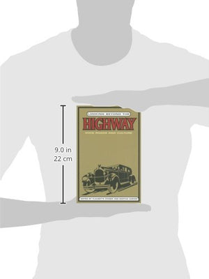 Looking Beyond the Highway: Dixie Roads and Culture,Used