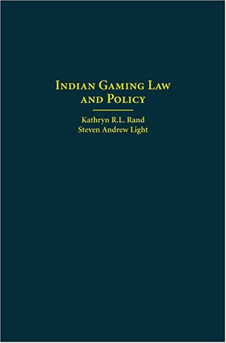 Indian Gaming Law And Policy,Used