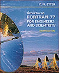 Structured Fortran 77 For Engineers And Scientists,Used