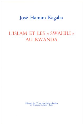ISLAM ET LES SWAHILI AU RWANDA (L'),Used