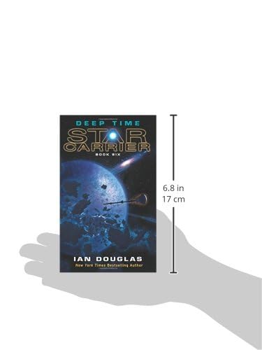 Deep Time: Star Carrier: Book Six (Star Carrier, 6)