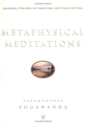 Metaphysical Meditations (SelfRealization Fellowship),Used