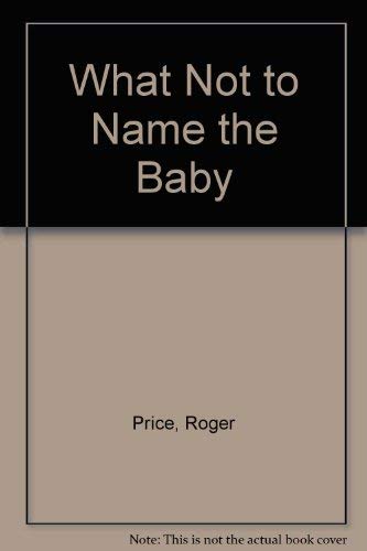 What Not to Name the Baby,Used