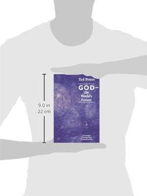 God the World's Future: Systematic Theology for a Postmodern Era,Used