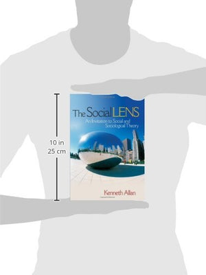 The Social Lens: An Invitation to Social and Sociological Theory,Used