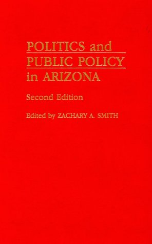 Politics and Public Policy in Arizona,Used