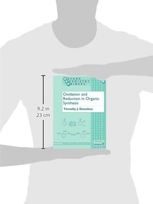 Oxidation and Reduction in Organic Synthesis (Oxford Chemistry Primers),Used
