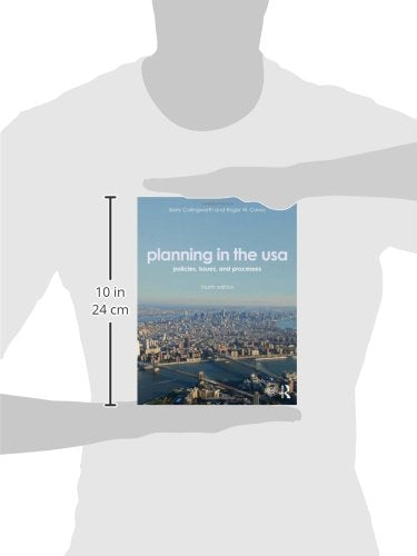 Planning In The Usa: Policies, Issues, And Processes,New