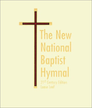 New National Baptist Hymnal 21St Century Looseleaf Edition (Musician Version),New