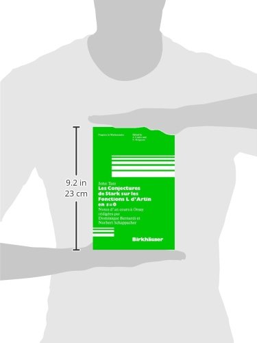 Les Conjectures de Stark sur les Fonctions L d'Artin en s=0: Notes d'un cours a Orsay redigees par Dominique Bernardi (Progress ,Used