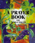 A Prayer Book for Catholic Families,Used