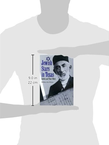 Jewish Stars in Texas: Rabbis and Their Work (Volume 84) (Centennial Series of the Association of Former Students, Texas A&M Uni,Used