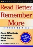 Read Better, Remember More: Read Effectively and Retain What You've Read,Used