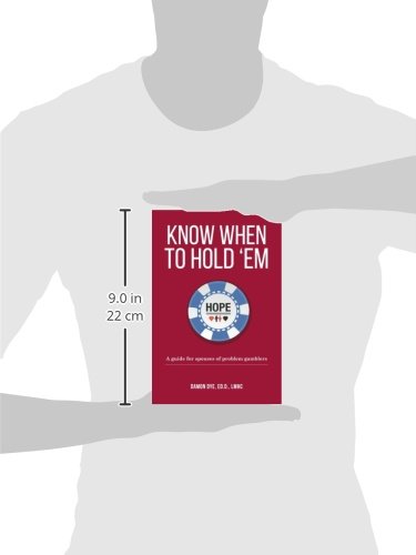 Know When To Hold 'Em: A guide for spouses of problem gamblers,Used
