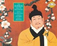 The Emperor and the Nightingale (Rabbit Ears: A Classic Tale),Used