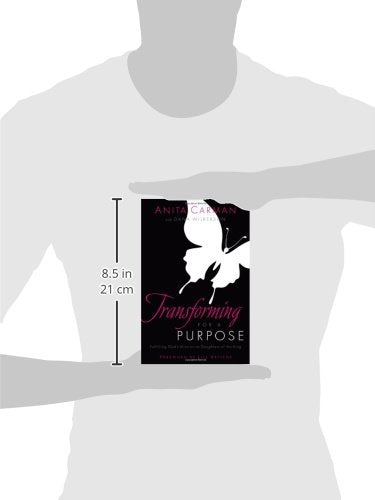 Transforming for a Purpose: Fulfilling God's Mission as Daughters of the King,Used