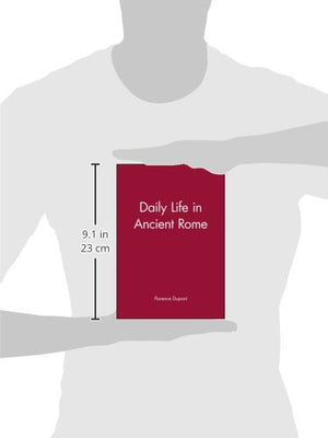 Daily Life in Ancient Rome,New