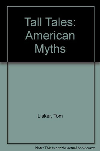 Tall Tales: American Myths,Used