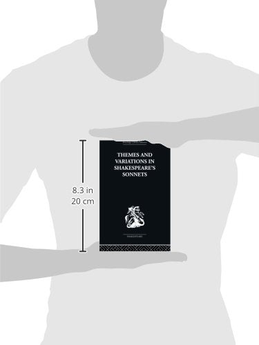 Themes and Variations in Shakespeare's Sonnets (Routledge Library Editions. Shakespeare. Critical Studies),Used