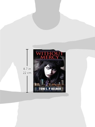 Without Mercy: A 