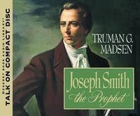 JOSEPH SMITH THE PROPHET (TALK ON CD),Used