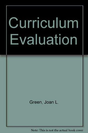 Curriculum evaluation: Theory and practice, with a case study from nursing education (Springer series on the teaching of nursing,Used