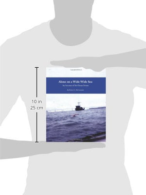 Alone on a Wide Wide Sea: An Account of Six Ocean Swims,Used