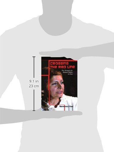 Crossing the Red Line: The Struggle for Human Rights in Iran,Used