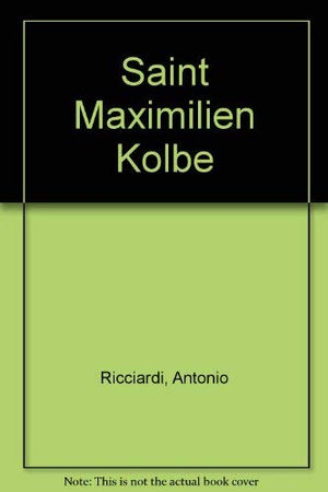 Saint Maximilien Kolbe,Used
