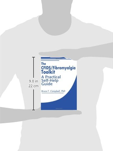 The Cfids/Fibromyalgia Toolkit: A Practical SelfHelp Guide,Used