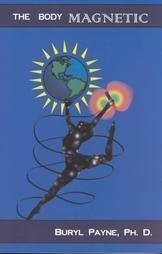 The Body Magnetic & Getting Started in Magnetic Healing,Used