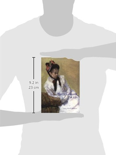Mary Cassatt: A Life