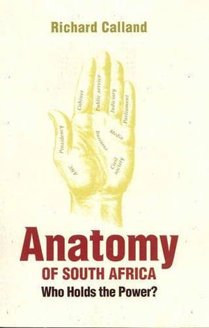 Anatomy of South Africa: Who Holds the Power?,Used