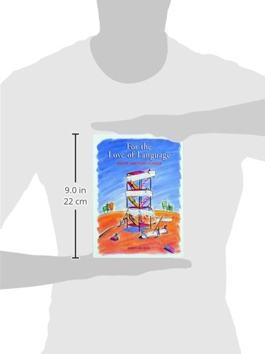 For the Love of Language: Poetry for Every Learner,New