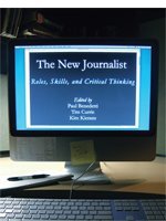 The New Journalist Roles, Skills, and Critical Thinking,Used