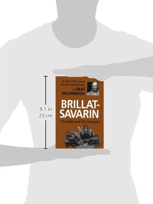 BrillatSavarin: The Judge and His Stomach,Used