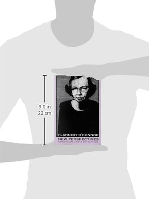 Flannery O'Connor: New Perspectives (Lea's Communication),New