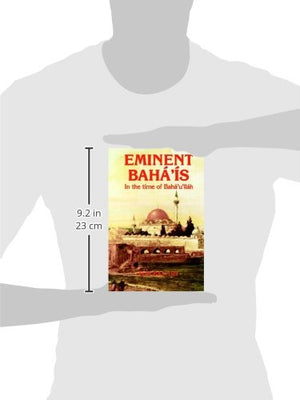 Eminent Bah's in the Time of Bah'u'llh,Used