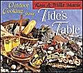 Outdoor Cooking From Tide'S Table,New