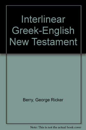 Interlinear Greekenglish New Testament
