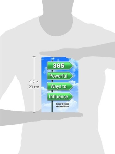 365 Powerful Ways To Influence