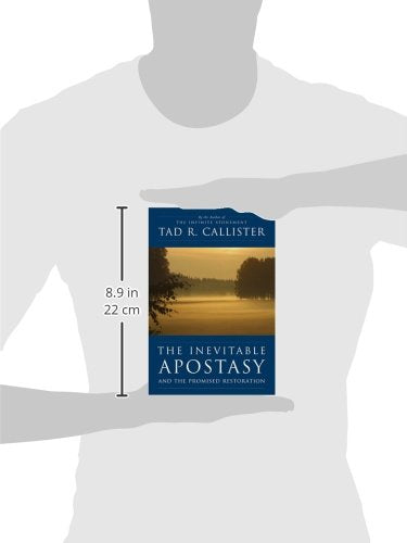 The Inevitable Apostasy and the Promised Restoration,Used