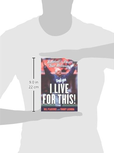 I Live for This: Baseball's Last True Believer,New