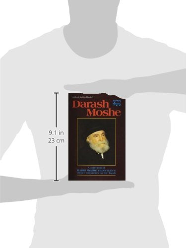 Darash Moshe I: A selection of Rabbi Moshe Feinstein's choice comments on the Torah,New