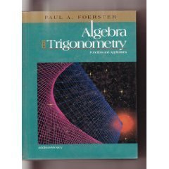 Algebra & Trigonometry: Functions & Applications