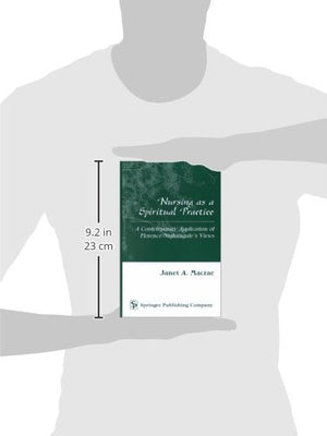 Nursing as a Spiritual Practice: A Contemporary Application of Florence Nightingale's Views,Used